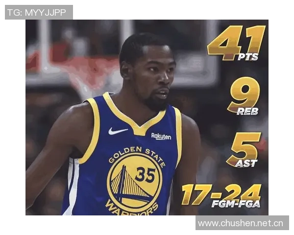 杜兰特赛季开局表现惊艳场均30分高效命中率限制对手运动战表现不佳