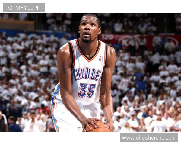 杜兰特赞奥科吉全力以赴的态度为攻防表现带来显著回报 杜兰特赞奥科吉全力以赴的态度为攻防表现带来显著回报