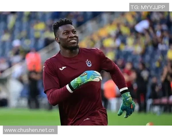 奥纳纳遭遇四连跌身价缩水至1500万欧本赛季失球数达15球 奥纳纳遭遇四连跌身价缩水至1500万欧本赛季失球数达15球